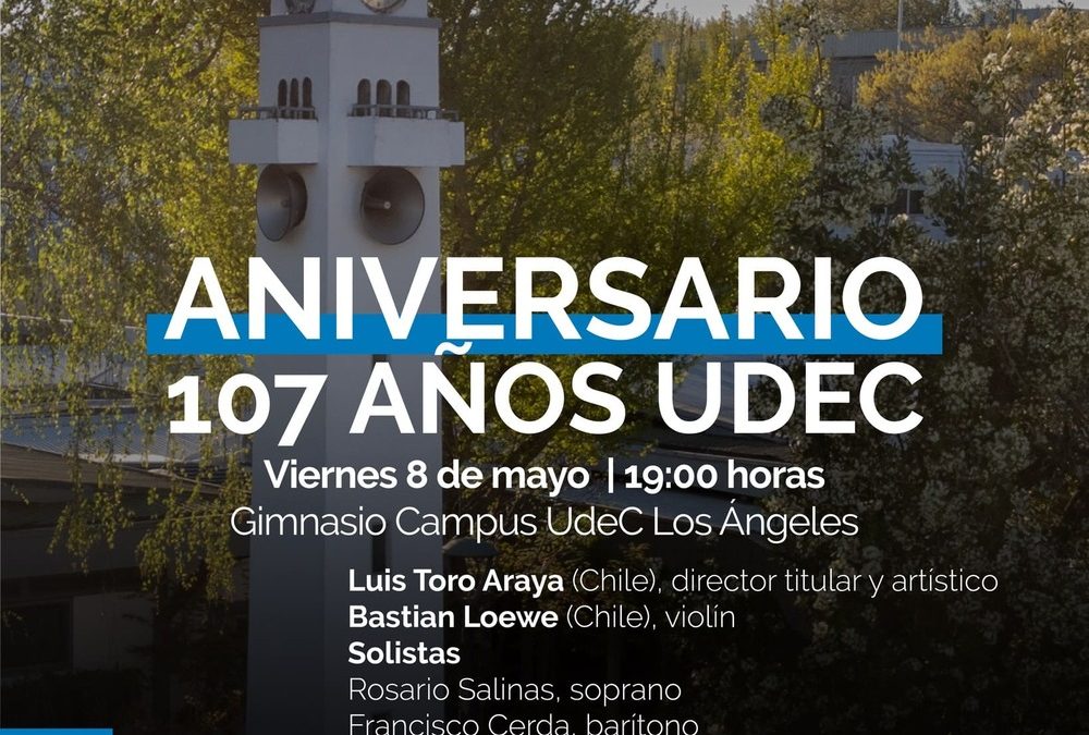 #AniversarioUdeC ¡Celebramos 107 años de historia UdeC con música en vivo!