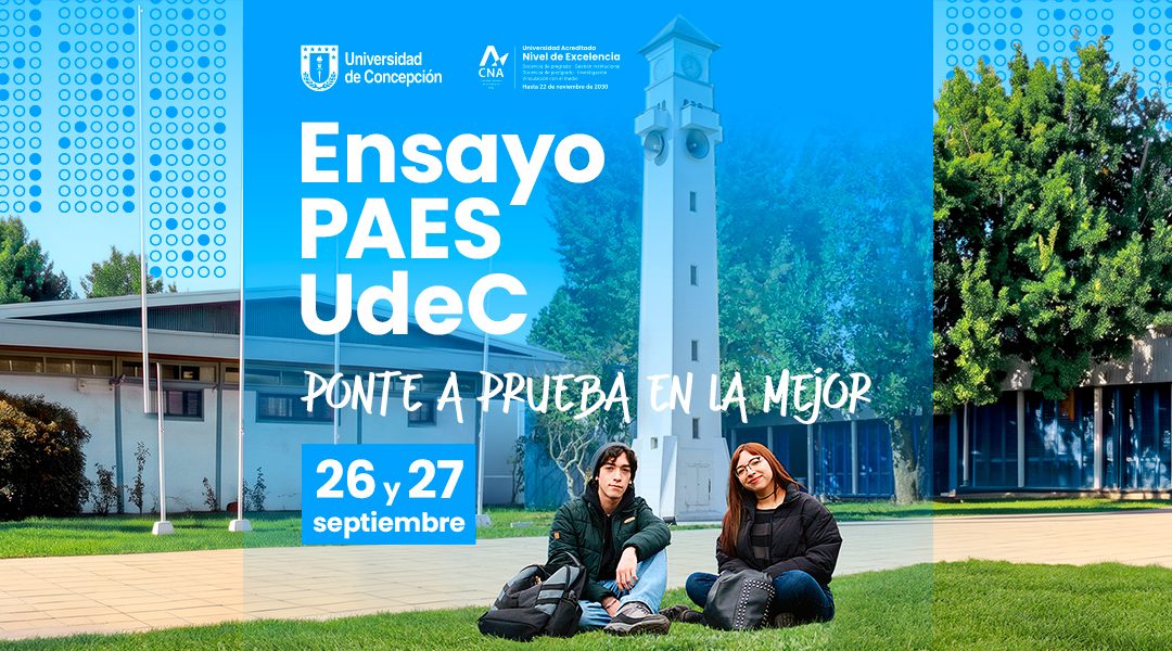 UdeC invita a estudiantes a prepararse para la PAES con ensayos presenciales en sus tres campus